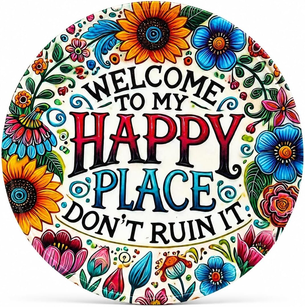 Outdoor Decor – “Welcome to My Happy Place Don’t Ruin It” 8″x8″ Vintage Metal Sign, Room Decor Aesthetic Funny Welcome Plaque for Garden, Patio, Home, Bar, Coffee Shop – Housewarming Gift